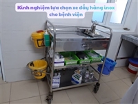 Kinh nghiệm lựa chọn xe đẩy hàng inox cho bệnh viện